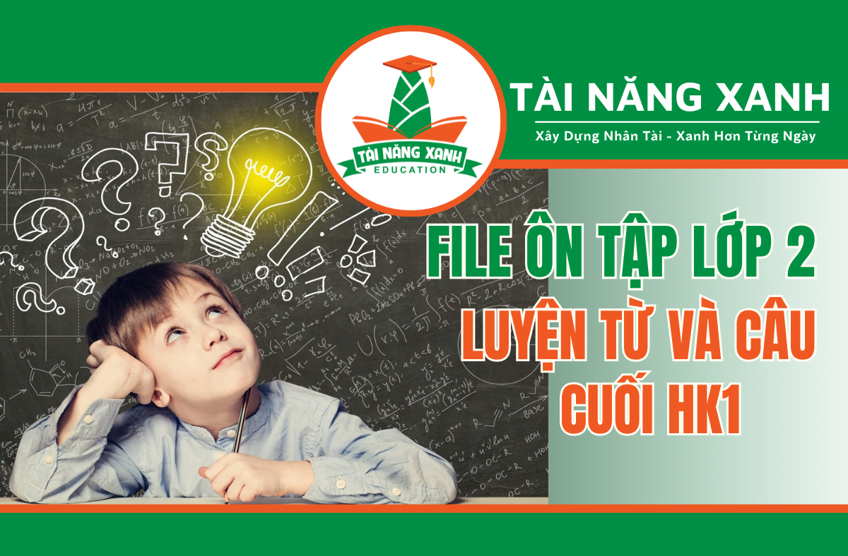 file ôn tập lớp 2 luyện từ và câu cuối hk1